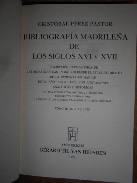 Bibliografia Madrilena de Los Siglos XVI y XVII