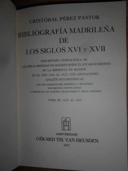 Bibliografia Madrilena de Los Siglos XVI y XVII