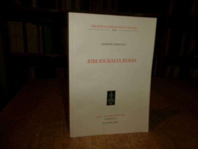 BIBLIOGRAFIA RODIA - Giuseppe Fumagalli 2002