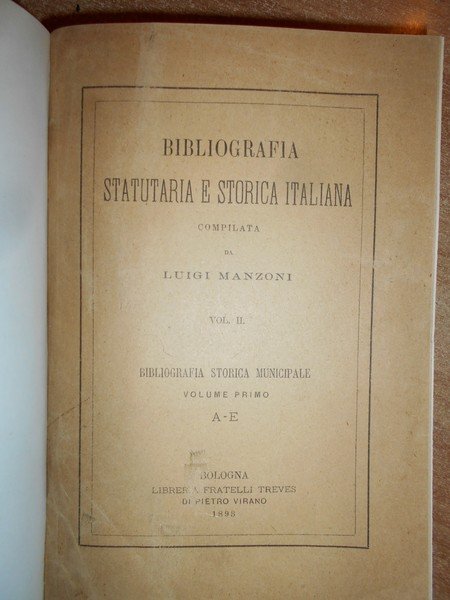 BIBLIOGRAFIA Statutaria e Storica Italiana