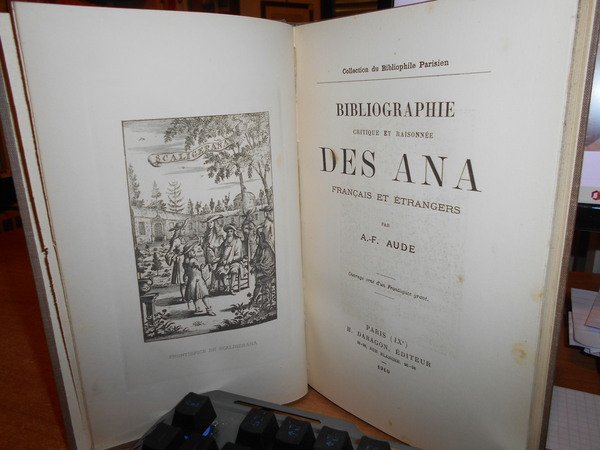 BIBLIOGRAPHIE CRITIQUE ET RAISONNÉE DES ANA FRANÇAIS ET ÉTRANGERS