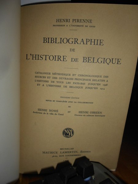 Bibliographie de l' Histoire de Belgique.