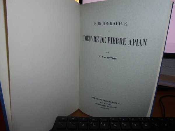 BIBLIOGRAPHIE de L' OEUVRE de PIERRE APIAN