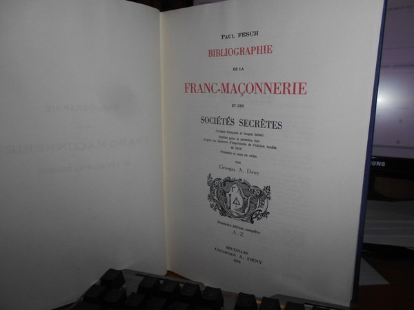 BIBLIOGRAPHIE de la Franc-Maçonnerie et des Sociétés Scecrètes