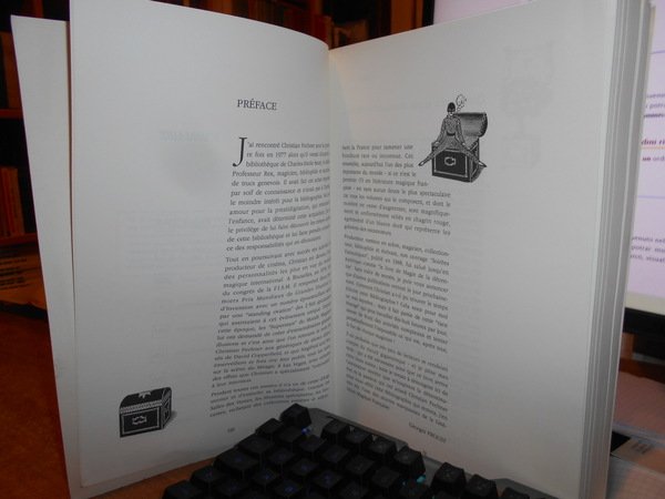 Bibliographie de la Prestidigiation Française et des Arts annexes. Enrichie …