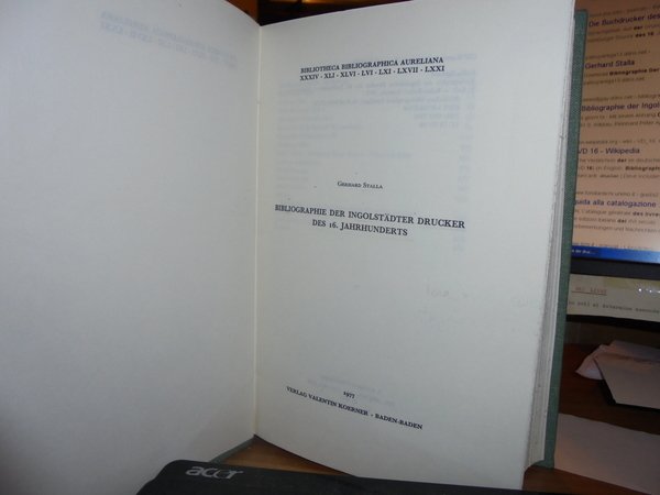 Bibliographie der Ingolstädter Drucker des 16.Jahrhunderts