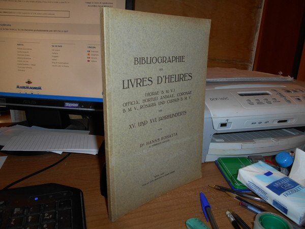 Bibliographie der LIVRES D' HEURES (Horae B.M.V,) Officia, Hortuli Animae, … | Immagine Gallery 1