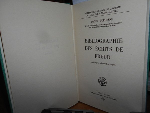 Bibliographie des écrits de FREUD en français, allemand et anglais