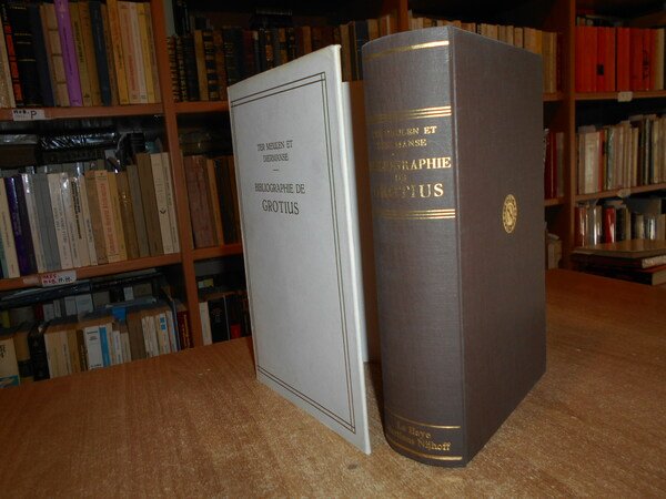Bibliographie des écrits imprimés de HUGO GROTIUS