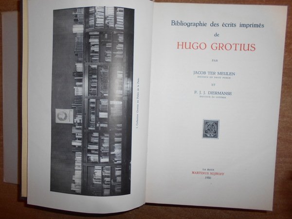 Bibliographie des écrits imprimés de HUGO GROTIUS