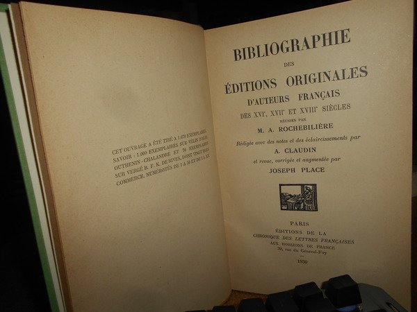 BIBLIOGRAPHIE DES ÉDITIONS ORIGINALES D'AUTEURS FRANCAIS DES XVIE, XVIIE ET …