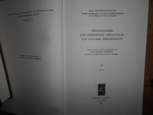 BIBLIOGRAPHIE DES IMPRESSIONS ESPAGNOLES DES PAYS-BAS Méridionaux