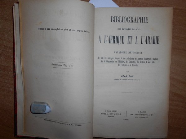 BIBLIOGRAPHIE des Ouvrages relatifs A L' AFRIQUE et a L' …