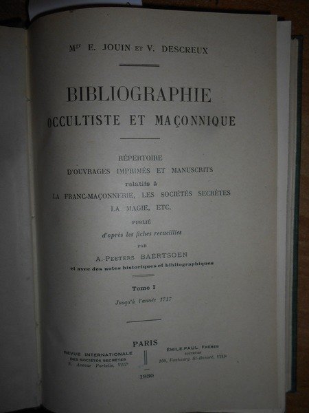 BIBLIOGRAPHIE occultiste et Maçonique. Répertoire d' uovrages imprimés et manuscrits …