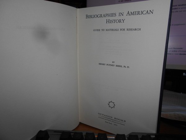 Bibliographies in American History. Guide to materials for research