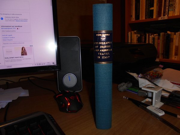 BIBLIOGRAPHY OF BRITISH and AMERICAN TRAVEL in ITALY to 1860