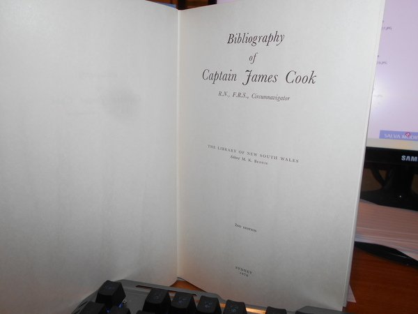 Bibliography of Captain James Cook. R.N., F.R.S., Circumnavigator