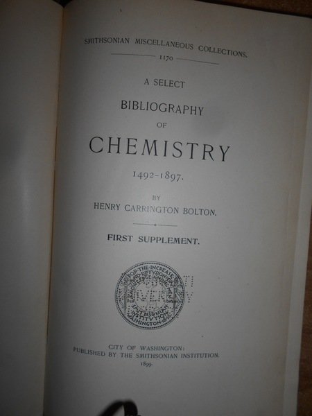 BIBLIOGRAPHY OF CHEMISTRY + supplement. (Opera completa)