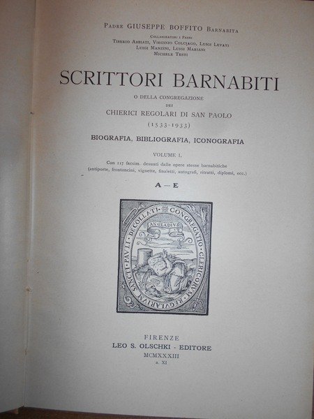 [BIBLIOTECA BARNABITICA ILLUSTRATA COI FREGI DELLE OPERE STESSE BARNABITICHE]. SCRITTORI …