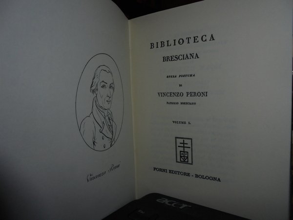 BIBLIOTECA Bresciana opera postuma di Vincenzo Peroni