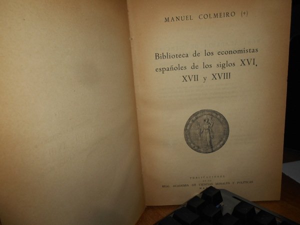 Biblioteca de los Economistas españoles en los siglos XVI, XVII …