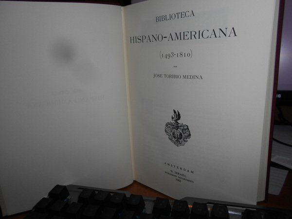 BIBLIOTECA HISPANO-AMERICANA (1493-1810)