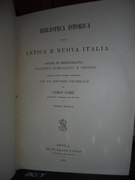 BIBLIOTECA ISTORICA DELLA ANTICA E NUOVA ITALIA. Saggio di Bibliografia …
