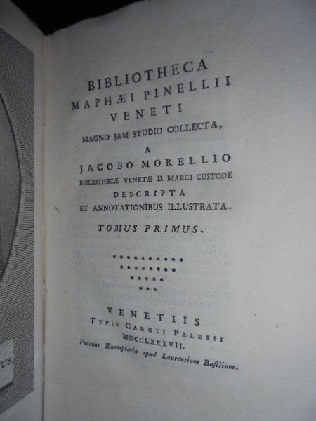 BIBLIOTECA MAPHEI PINELLII MAGNO IAM STUDIO COLECTA, DESCRIPTA ET ANNOTATIONIBUS …