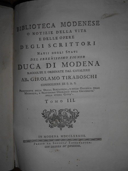 Biblioteca Modenese o notizie della vita e delle opere degli …