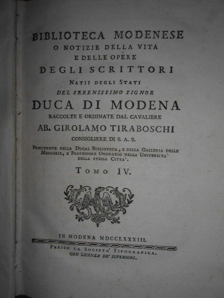 Biblioteca Modenese o notizie della vita e delle opere degli …