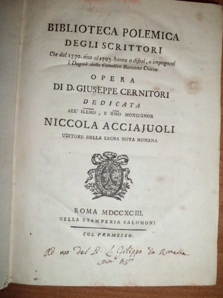 BIBLIOTECA POLEMICA DEGLI SCRITTORI CHE DAL 1770 SINO AL 1793 …