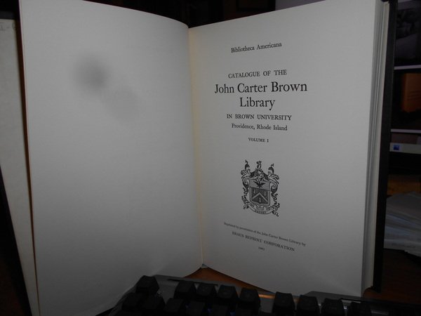 Bibliotheca Americana. Catalogue of the John Carter Brown Library in …