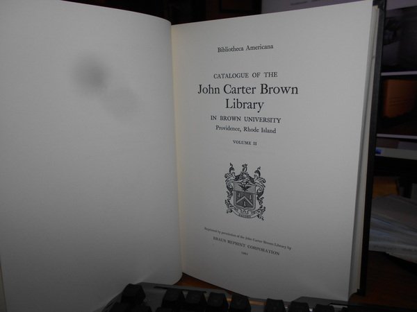 Bibliotheca Americana. Catalogue of the John Carter Brown Library in …
