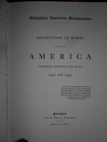 BIBLIOTHECA AMERICANA VETUSTISSIMA + Additions