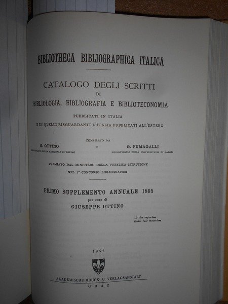 BIBLIOTHECA BIBLIOGRAPHICA ITALICA I - II - 1,2,3,4 SUPPLEMENTO 1895-1896-1896/1899-1900.