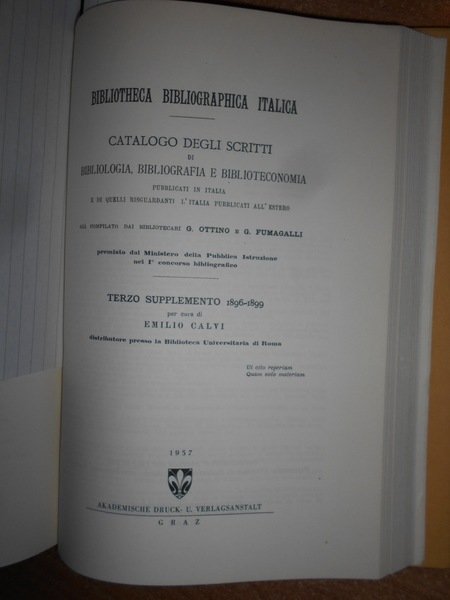 BIBLIOTHECA BIBLIOGRAPHICA ITALICA I - II - 1,2,3,4 SUPPLEMENTO 1895-1896-1896/1899-1900.