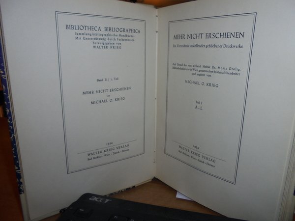 BIBLIOTHECA BIBLIOGRAPHICA. MEHR NICHT ERSCHIENEN. EIN VERZEICHNIS UNVOLLENDET GEBLIEBENER DRUCKWERKE. …