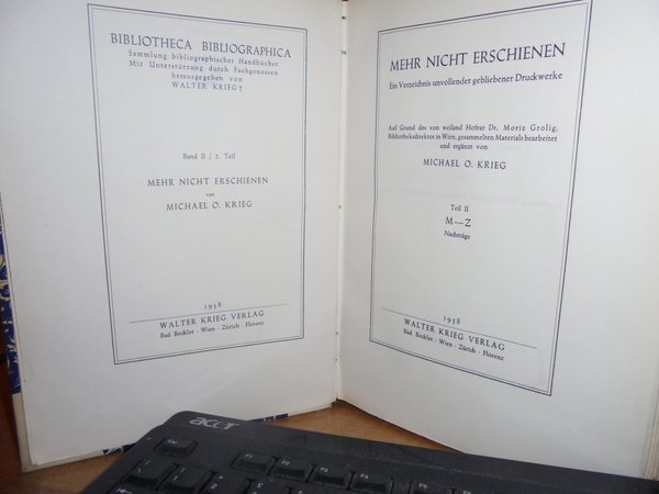 BIBLIOTHECA BIBLIOGRAPHICA. MEHR NICHT ERSCHIENEN. EIN VERZEICHNIS UNVOLLENDET GEBLIEBENER DRUCKWERKE. …