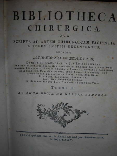 Bibliotheca Chirurgica qua scripta ad artem chirurgicam facientia a rerum …