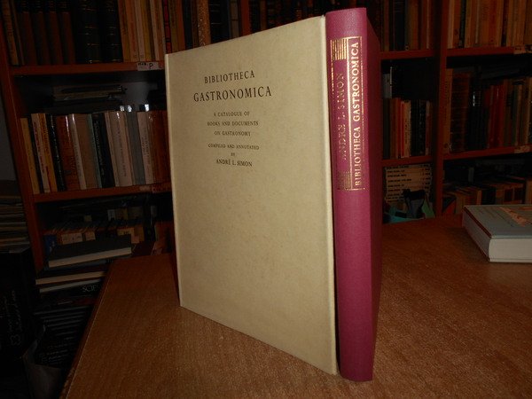 BIBLIOTHECA GASTRONOMICA a Catalogue of Book and Documents on Gastronomy