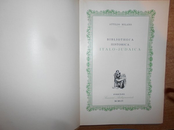 BIBLIOTHECA HISTORICA ITALO-JUDAICA + supplemento 1954-1963.