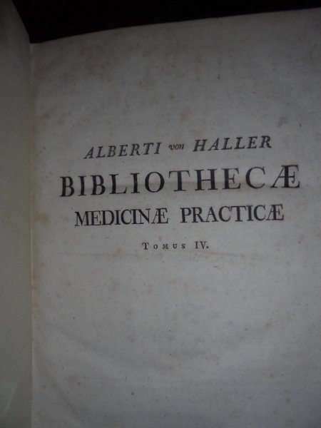 BIBLIOTHECA MEDICINAE PRATICAE QUA SCRIPTA AD PARTEM MEDICINAE PRACTICAM FACIENTIA …