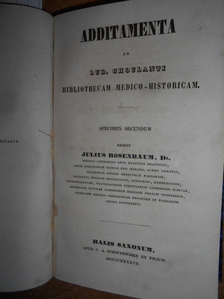 BIBLIOTHECA Medico-Historica sive catalogus Librorum Historicorum De Re Medica et …