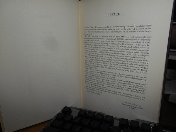 BIBLIOTHECA WALLERIANA the Books illustrating The History of Medicine and …