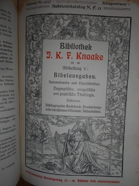 Bibliothek Knaake. Katalog der Sammlung von Reformationsschriften des Begrunders der …