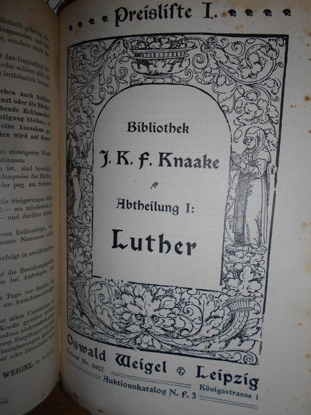 Bibliothek Knaake. Katalog der Sammlung von Reformationsschriften des Begrunders der …