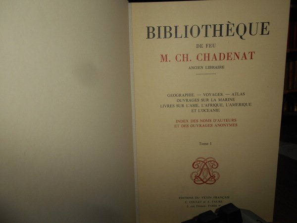 Bibliothèque de feu M. CH. CHADENAT Ancien Libraire