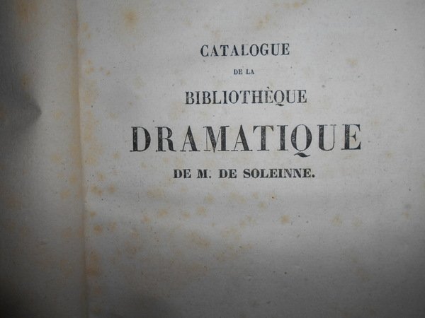 Bibliothèque DRAMATIQUE de Monsieur De SOLEINNE