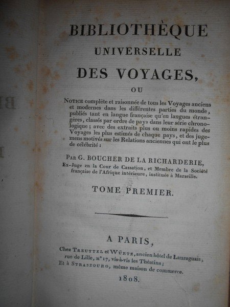 Bibliothèque Universelle des VOYAGES ou Notice complète et raisonnée de …