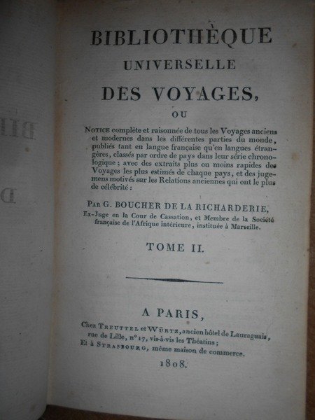 Bibliothèque Universelle des VOYAGES ou Notice complète et raisonnée de …